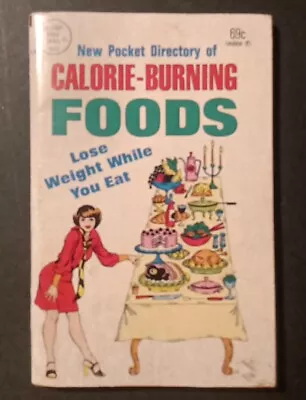 New Pocket Directory Of Calorie Burning Foods Lose Weight While You Eat 1984 • $8