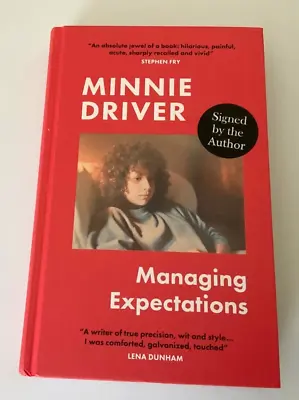 SIGNED COPY Managing Expectations By Minnie Driver  Brand New  Hardback • £29.95