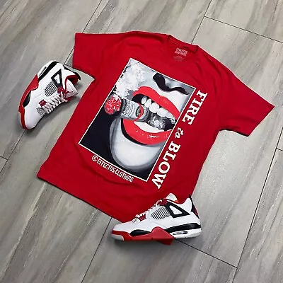 Tee To Match Air Jordan Retro 4 Fire Red Sneakers. Fire To Blow Tee • $26.25