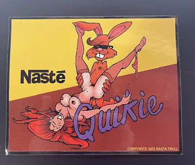 This Vintage “ NASTE QUIKIE ” Sticker / Decal • $10