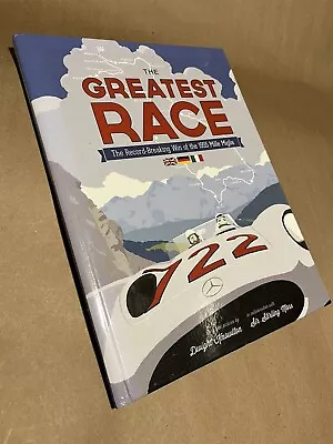 Book The Greatest Race The Record Breaking Win Of The 1955 Mille Miglia 2015 • $140