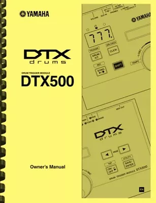 Yamaha DTX-500 Drum Trigger Module OWNER'S MANUAL • £14.21