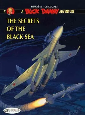 £8.66 • Buy Buck Danny 2 - The Secrets Of The Black Sea By De Douhet 9781849180184