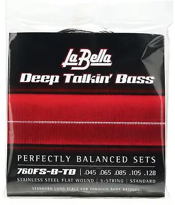 La Bella 760FS-B-TB Deep Talkin' Bass Flatwound Bass Strings - Through Body - • $56.95