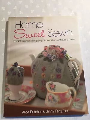 £5 • Buy Home Sweet Sewn: Over 20 Beautiful Sewing Projects To Make Your House A Home By