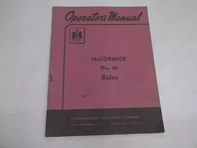 1959 Operator's Manual For International Harvester McCormick 46 Baler • $18