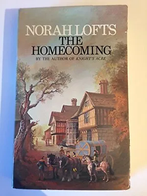 £5.99 • Buy The Homecoming By Lofts, Norah Hardback Book The Cheap Fast Free Post