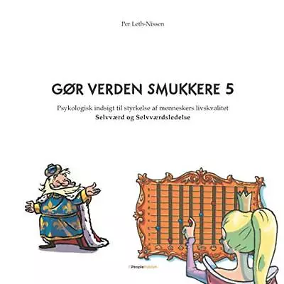 Gor Verden Smukkere 5: Selvvaerd Og Selvvaerdsledelse - Paperback NEW Leth-Nisse • £24.84