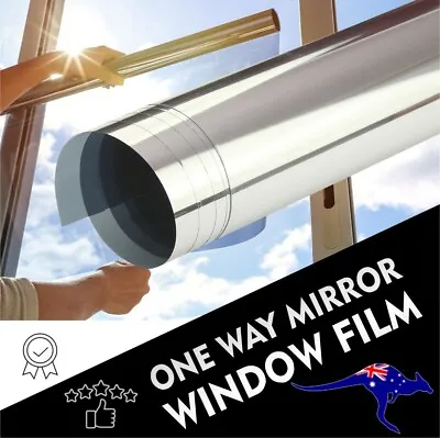 One Way Silver Reflective Mirror Window Tint Glass Block Heat UV Glare Film • $155