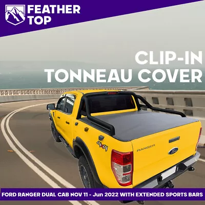 Feathertop Clip In Soft Tonneau Cover For Ford PX Ranger Dual Cab Nov 2011-Jun22 • $355.95