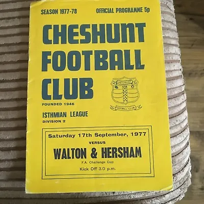Cheshunt V Walton & Hersham 1977/78 FA Cup • £2.49