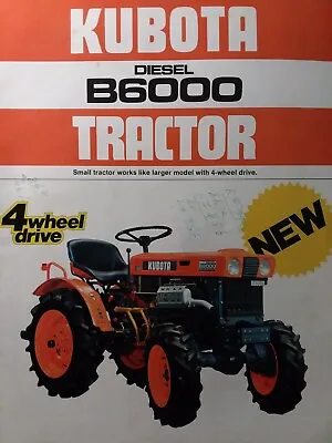 Kubota B6000 Diesel Compact 4x4 2WD Tractor & Implements Sales Brochure Manual • $73.99
