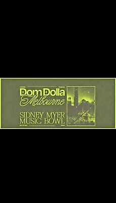  DOM DOLLA SHOW •GA Stalls Tickets• • 15 DEC 2023 •  INSTANT DELIVERY  • $220