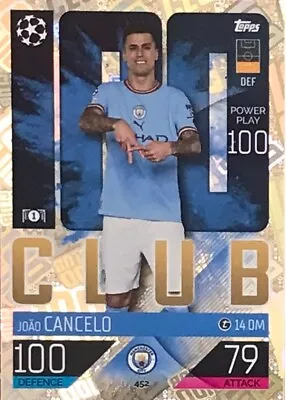 Topps Match Attax 2022/23 Joao Cancelo 100 Club Man City Foil Card #452 • £1.95