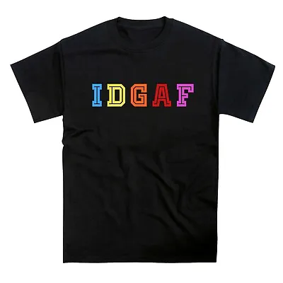 IDGAF Pride LGBTQ Slogan T-Shirt • £12.95
