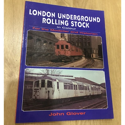 £67.21 • Buy London Underground Rolling Stock In Colour For The Modeller And H