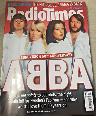 Radio Times Magazine   13  April  2024  Abba • £5.99