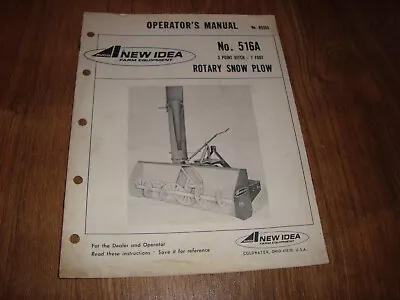 Avco New Idea No. 516A 3 Point Hitch Rotary Snow Plow Operators Manual No. RS503 • $9.99