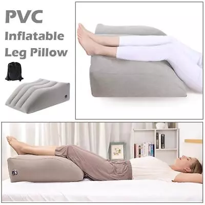 Inflatable Elevation Wedge Leg Foot Rest Raiser Support Pillow Cushion V0Q5 • £14.67