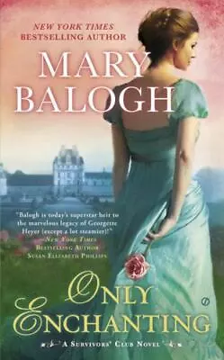 Only Enchanting [Survivor's Club]  Balogh Mary • $3.99