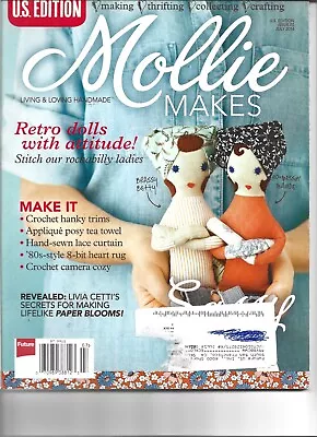 Mollie Makes U.S.Edition Magazine#2 July2014Retro DollsCrochetSew & More • $7.89