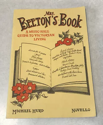 Mrs. Beeton's Book Sheet Music-Hall Guide To Victorian Living Michael Hurd 1983 • $12.99