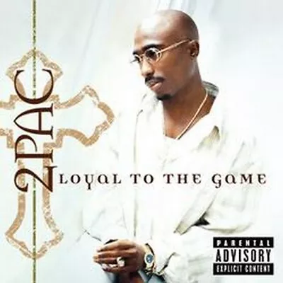 2Pac - Loyal To The Game (NEW CD) • £7.49