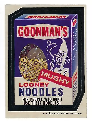 1974 Topps Wacky Packages 6th Series 6 GOONMAN'S NOODLES Nm- • $2.99