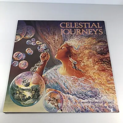 Celestial Journeys 16 Month Calendar For 2003 Josephine Wall VINTAGE Fairy Art • £24.79