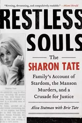 Restless Souls: The Sharon Tate Family's Account Of Stardom The Manson Murders • $7.77