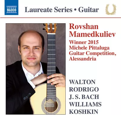 Walton / Rodrigo / B - Rovshan Mamedkuliev / Winner 2015 Michele Pittaluga Guita • $21.46