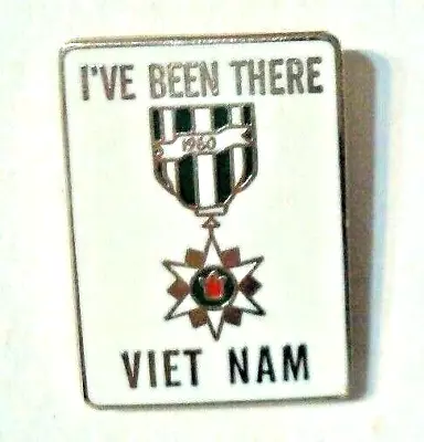  VIETNAM  VETERAN I'VE BEEN THERE  Military    Hat Lapel Pin • $7.95