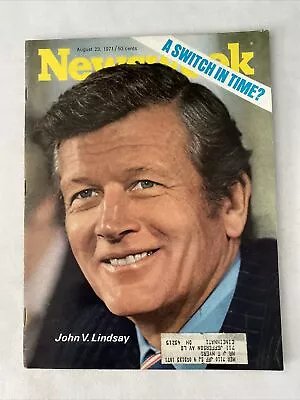 1971 August 23 Newsweek Magazine John Lindsay: A Switch In Time? (MH871) • $15.99