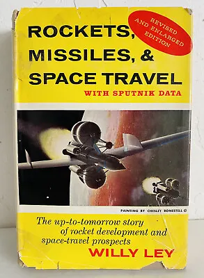 $21 • Buy Rockets, Missiles And Space Travel Sputnik Data Revised Willy Ley 1959 Hardcover