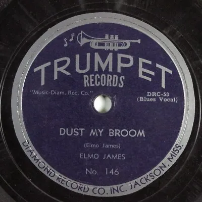 $10.50 • Buy Blues 78 ELMO JAMES Dust My Broom TRUMPET 146 V+ HEAR 777
