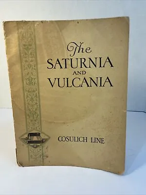 1928 COSULICH LINE - The Saturnia & Vulcania Ship Brochure Passenger Manifest • $500