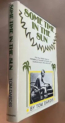 SOME TIME In The SUN Hollywood Writers Tom DARDIS Vintage 1976 Hardcover BCE HC • $9.99