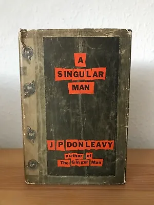 A Singular Man J. P. Donleavy Hardback UK 1St 1964  The Bodley Head First Print • £10