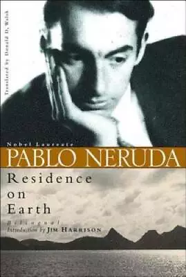 Residence On Earth - Paperback By Neruda Pablo - GOOD • $5.15