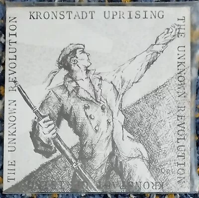 KRONSTADT UPRISING - The Unknown Revolution EP 1983 ORIGINAL Anarcho Punk Crass • £80