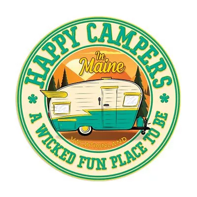 Maine Happy Campers Die Cut Vinyl Sticker • $4.95