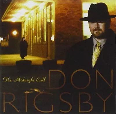 Don Rigsby The Midnight Call (CD) Album • $10.66