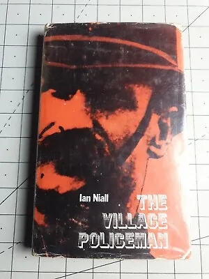 The Village Policeman Ian Niall 1971 Hardback Book • £8.10