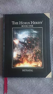 The Horus Heresy Book One Betrayal Warhammer Supplement Hardback Book • £80