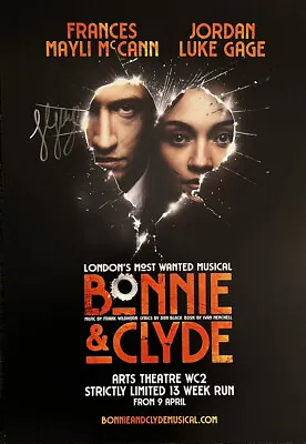 $99.99 • Buy Jordan Luke Gage Signed BONNIE & CLYDE West End Windowcard Poster Broadway Int.