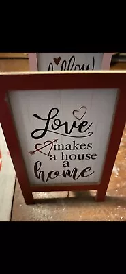 Love Makes Your House A Home Valentines Day Easel Sign Tiered Tray • £5.78