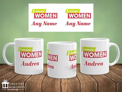 Loose Women TV Show - Name Mug - Cup - Coffee Tea Cup - Personalised • £9.49