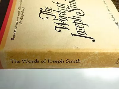 The Words Of Joseph Smith: The Contemporary Accounts Of The Nauvoo Discourse... • $66.58