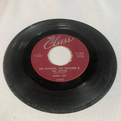 Bobby Day The Bluebird The Buzzard The Oriole / Alone Too Long 7  Vinyl 45 Class • $4.99