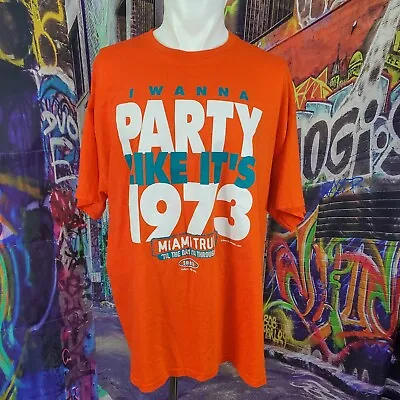 Miami Dolphins Party Like It's 1973 Smack Talkin The Talk Shirt Size XXL (A37) • $14.95